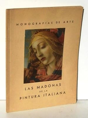 Seller image for LAS MADONAS ITALIANAS DEL QUATTROCENTO (Las Madonas de la Pintura Italiana) for sale by Ducable Libros