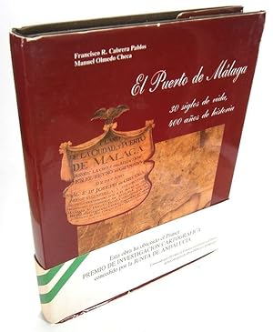 Imagen del vendedor de El Puerto de Mlaga. 30 siglos de vida, 400 anos de historia. Junta del Puerto de Mlaga 1588-1988. IV Contenario del comienzo de las obras. a la venta por Brbel Hoffmann