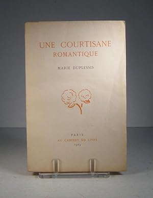 Une Courtisane romantique. Marie Duplessis