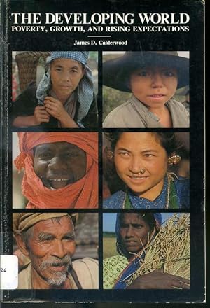 Seller image for The Developing World - Poverty, Growth, and Rising Expectations for sale by Librairie Le Nord