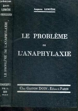 Bild des Verkufers fr LE PROBLEME DE L'ANAPHYLAXIE zum Verkauf von Le-Livre