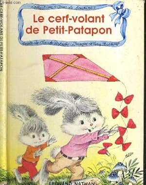 Immagine del venditore per LE CERF-VOLANT DE PETIT PATAPON - COLLECTION AVEC LE SOURIRE venduto da Le-Livre