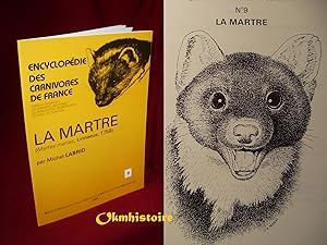 LA MARTRE ( Martes martes Linnaeus, 1758 ) ------- [ Encyclopédie des carnivores de France . Espè...