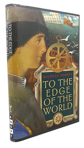 Seller image for TO THE EDGE OF THE WORLD for sale by Rare Book Cellar