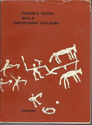 Piccola Guida Della Preistoria Italiana