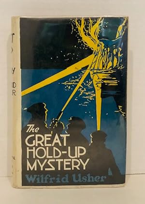 Bild des Verkufers fr The Great Hold-Up Mystery zum Verkauf von Reeve & Clarke Books (ABAC / ILAB)