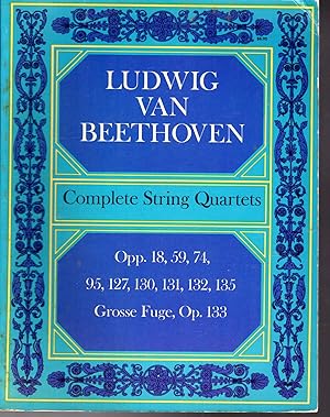 Imagen del vendedor de Ludwig van Beethoven: Complete String Quartets and Grosse Fuge a la venta por Dorley House Books, Inc.