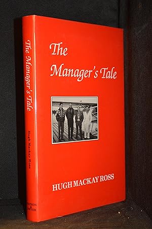 Seller image for The Manager's Tale for sale by Burton Lysecki Books, ABAC/ILAB