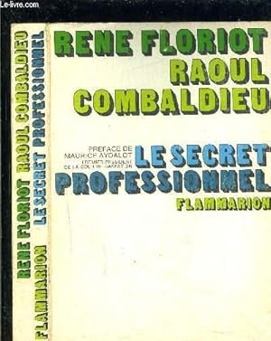 Seller image for LE SECRET PROFESSIONNEL for sale by Le-Livre