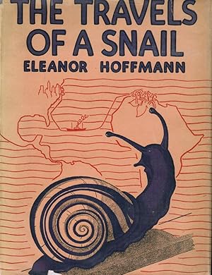 Seller image for The Travels of a Snail for sale by Autumn Leaves