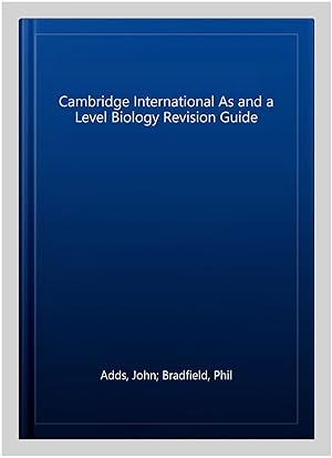 Bild des Verkufers fr Cambridge International As and a Level Biology Revision Guide zum Verkauf von GreatBookPrices