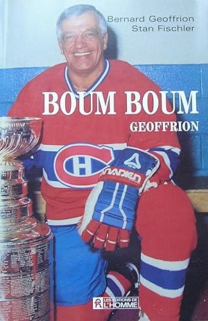 Seller image for Boum Boum Geoffrion for sale by Librairie La fort des Livres