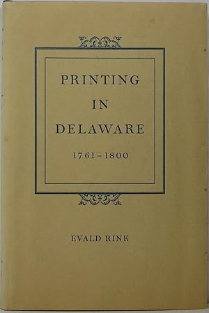 Seller image for Printing in Delaware 1761-1800 for sale by Newbury Books