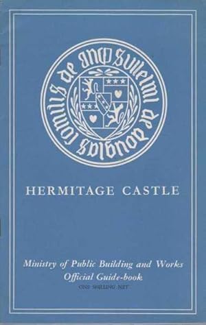 Seller image for Hermitage Castle Roxburghshire - Ministry of Public Buildings and Works Official Guide Book for sale by Leura Books