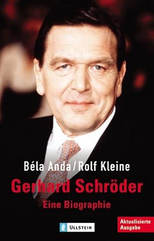 Bild des Verkufers fr Gerhard Schrder: Eine Biographie zum Verkauf von Modernes Antiquariat an der Kyll