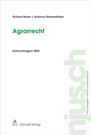 Bild des Verkufers fr Agrarrecht Entwicklungen 2015 zum Verkauf von primatexxt Buchversand