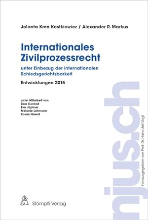 Imagen del vendedor de Internationales Zivilprozessrecht - unter Einbezug der internationalen Schiedsgerichtsbarkeit Entwicklungen 2015 a la venta por primatexxt Buchversand