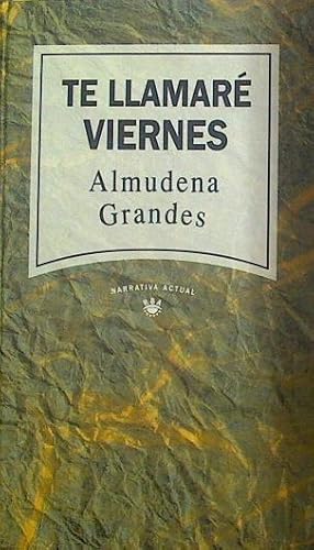 Imagen del vendedor de Te llamar Viernes a la venta por Almacen de los Libros Olvidados