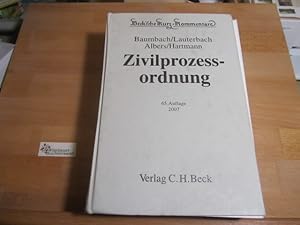 Bild des Verkufers fr Zivilprozessordnung : mit Gerichtsverfassungsgesetz und anderen Nebengesetzen. begr. von Adolf Baumbach. Fortgef. zunchst von Wolfgang Lauterbach. Und sodann von Jan Albers ;. Nunmehr verf. von Peter Hartmann / Beck'sche Kurz-Kommentare ; Bd. 1 zum Verkauf von Antiquariat im Kaiserviertel | Wimbauer Buchversand