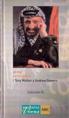 Seller image for Arafat. La biografa. Volumen II for sale by SOSTIENE PEREIRA