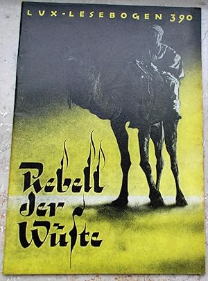 Imagen del vendedor de Rebell der Wste: Das Reich des Mahdi, (Kleine Bibliothek des Wissens, Lux-Lesebogen, Natur- und Kulturkundliche Hefte, 390) a la venta por Buchstube Tiffany