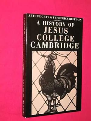 A History of Jesus College Cambridge