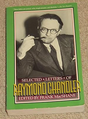 Selected Letters of Raymond Chandler