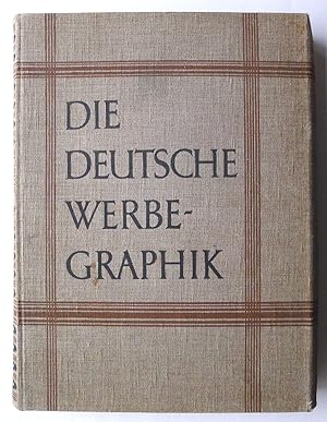 Seller image for Die Deutsche Werbe-Graphik. for sale by Roe and Moore