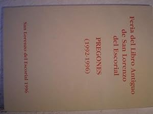 Image du vendeur pour Feria del Libro Antiguo de San Lorenzo del Escorial. Pregones (1992-1996) mis en vente par Librera Antonio Azorn