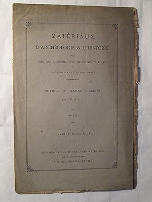 Matériaux d'archéologie & d'histoire par MM. les archéologues de Saone-et-Loire et des departemen...