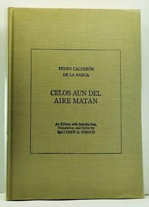 Seller image for Celos aun del Aire Matan (Bilingual edition) for sale by Cat's Cradle Books