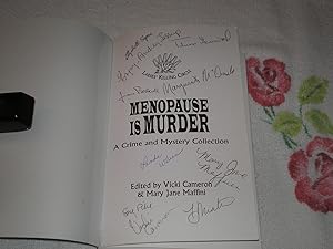 Seller image for Menopause Is Murder: Signed for sale by SkylarkerBooks
