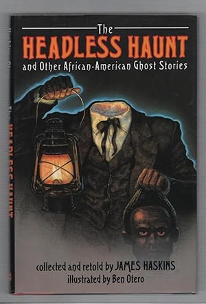 Seller image for The Headless Haunt and Other African-American Ghost Stories for sale by Recycled Books & Music