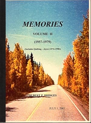 Memories: Volume II (1957-1979) (Including Quilting-Joyce (1974-1998))