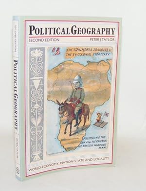Seller image for POLITICAL GEOGRAPHY World Economy Nation-state and Locality for sale by Rothwell & Dunworth (ABA, ILAB)