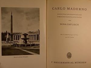Image du vendeur pour CARLO MADERNO Ein Beitrag zur Geschichte der rmischen. Barock-Architektur. mis en vente par EDITORIALE UMBRA SAS