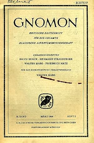 Heft 2; 36. Band. Gnomon. 1964. Kritische Zeitschrift für die gesamte Klassische Altertumswissens...