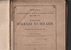 Altjüdische Denkmäler aus Der Krim, Mitgetheilt von Abraham Firkowitsch (1839-1872) und Geprüft V...