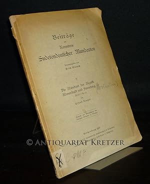 Die Mundart der Bezirke Römerstadt und Sternberg (Lautlehre). Von Alfred Rieger. (= Beiträge zur ...