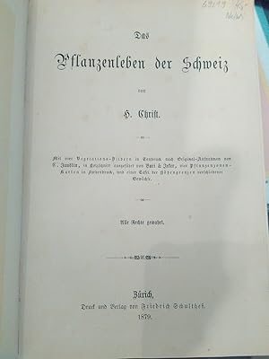 Bild des Verkufers fr Das Pflanzenleben der Schweiz. zum Verkauf von Antiquariat Thomas Nonnenmacher