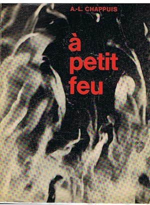 Bild des Verkufers fr A petit feu zum Verkauf von Joie de Livre