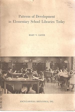 Seller image for Patterns of Development in Elementary School Libraries Today for sale by Snookerybooks