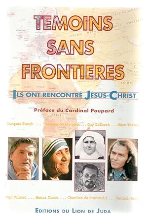 Image du vendeur pour Tmoins sans frontires - Ils ont rencontr Jsus-Christ mis en vente par LibrairieLaLettre2