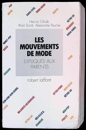 Bild des Verkufers fr Les mouvements de mode expliqus aux parents zum Verkauf von LibrairieLaLettre2
