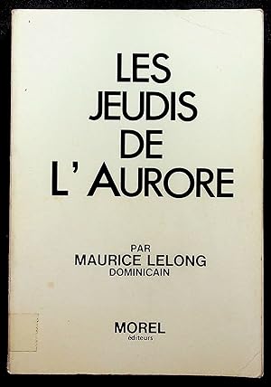 Seller image for Les jeudis de l'Aurore for sale by LibrairieLaLettre2