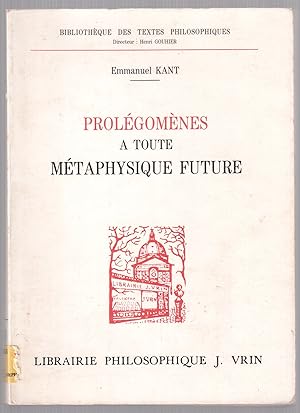 Seller image for Prolgomnes  toute mtaphysique future for sale by LibrairieLaLettre2