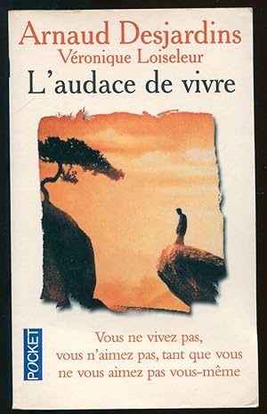 Imagen del vendedor de L'audace de vivre a la venta por LibrairieLaLettre2