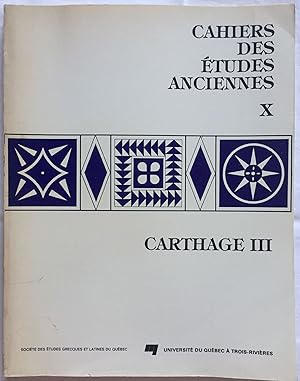 Cahiers des études anciennes, T. X. Carthage III