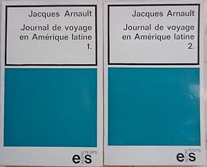 Journal de voyage en Amérique latine. 1 et 2.