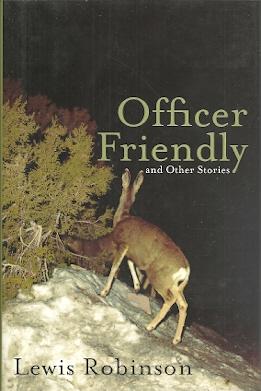 Officer Friendly and Other Stories